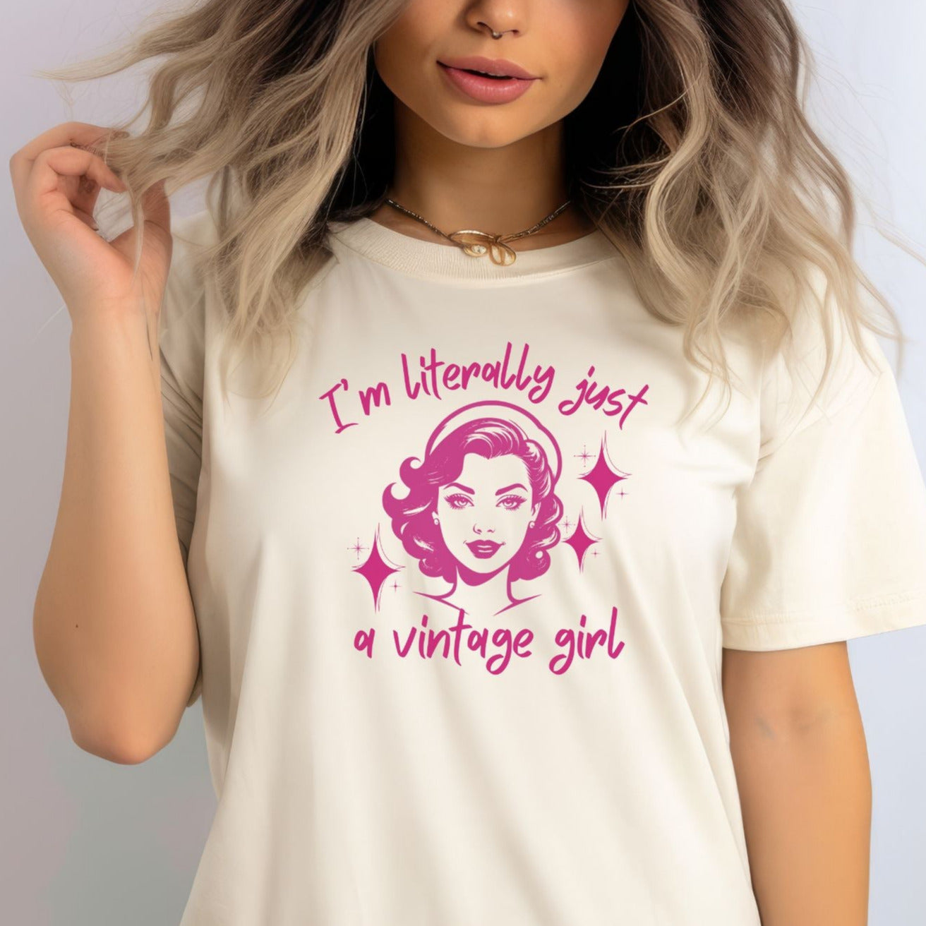I'm Literally Just a Vintage Girl Tshirt