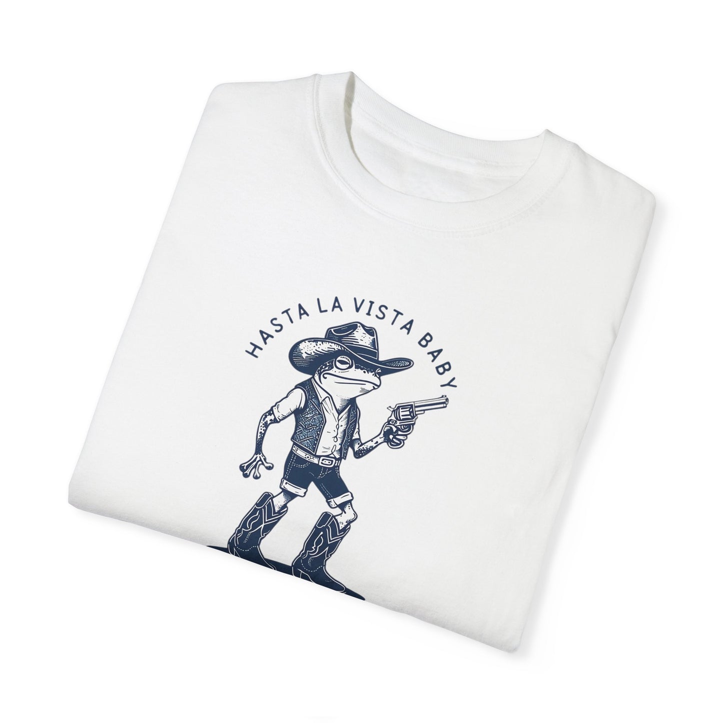 "Hasta La Vista Baby" Western Frog T-Shirt